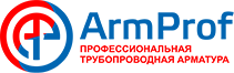 Арм Проф - лучшая трубопроводная арматура для решения профессиональных задач Москва